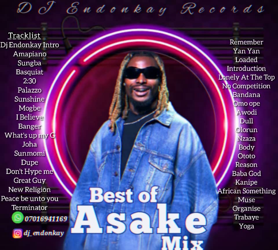 DJ Endonkay - Best of Asake Mix Tracklist