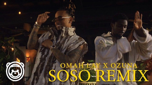Omah Lay X Ozuna – Soso Remix (Oficial Video)