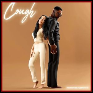 Kizz Daniel - Cough (Odoyewu) Remix ft Becky G