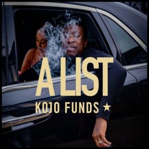 Kojo Funds - A List