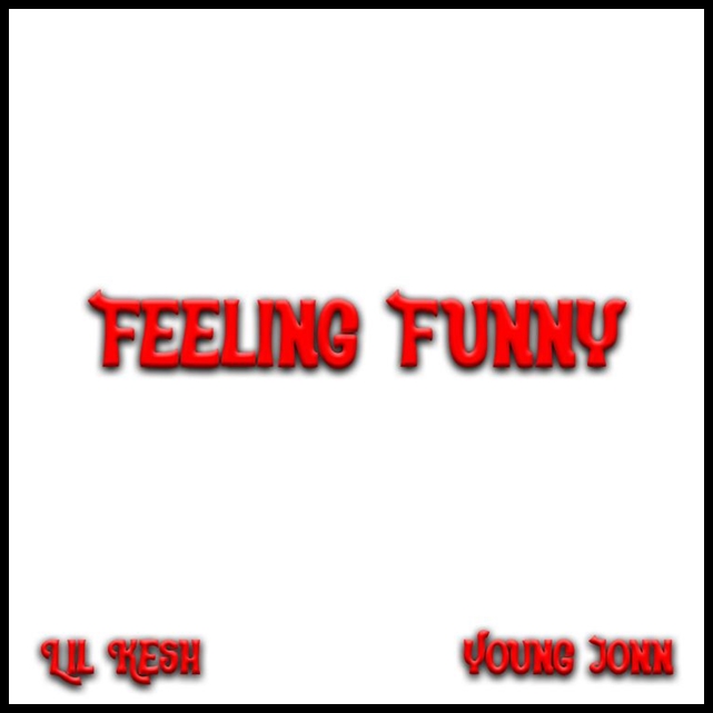 Lil Kesh ft. Young Jonn – Feeling Funny