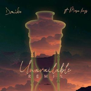 Davido - Uavailable (Remix) ft. Musa Keys & Latto