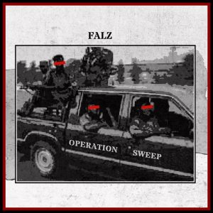 Falz - Operation Sweep