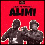 Abuga - Alimi ft. Portable