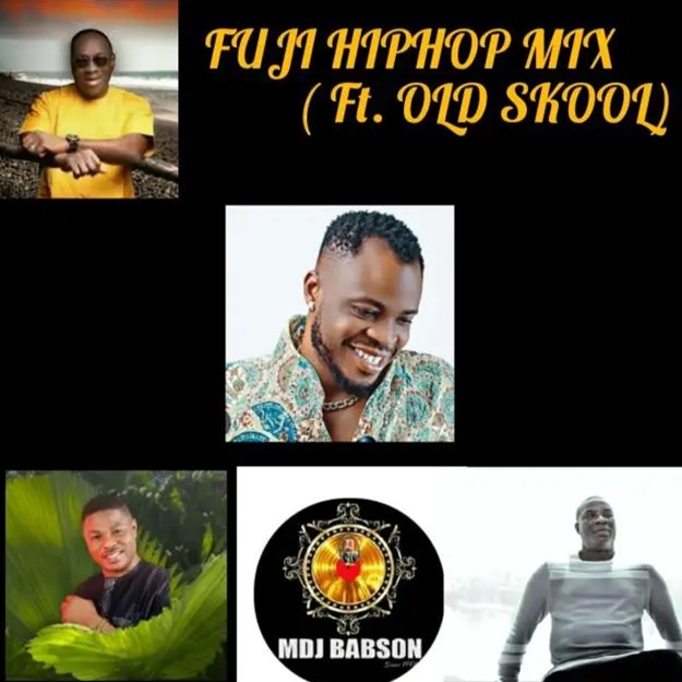 Mdj Babson – Old Sckool Fuji HipHop Songs Mixtape