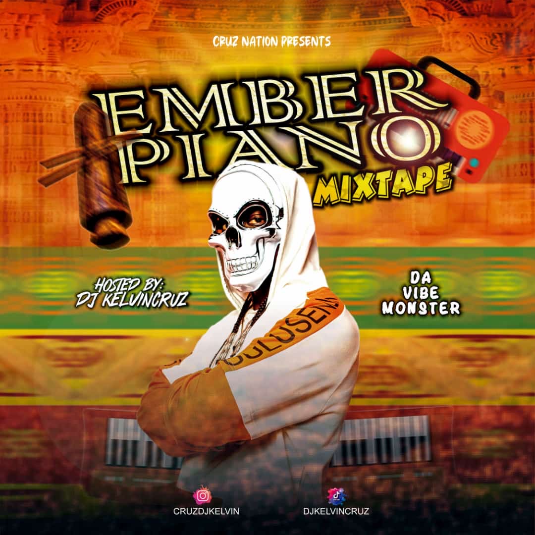 DJ Kelvincruz – Emberpiano Vibez Mixtape