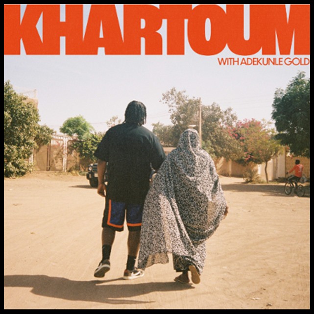 Bas ft. Adekunle Gold – Khartoum
