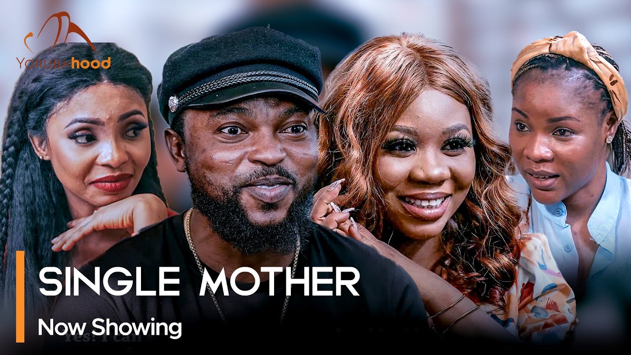 Single Mother – Latest Yoruba Movie 2023 Drama