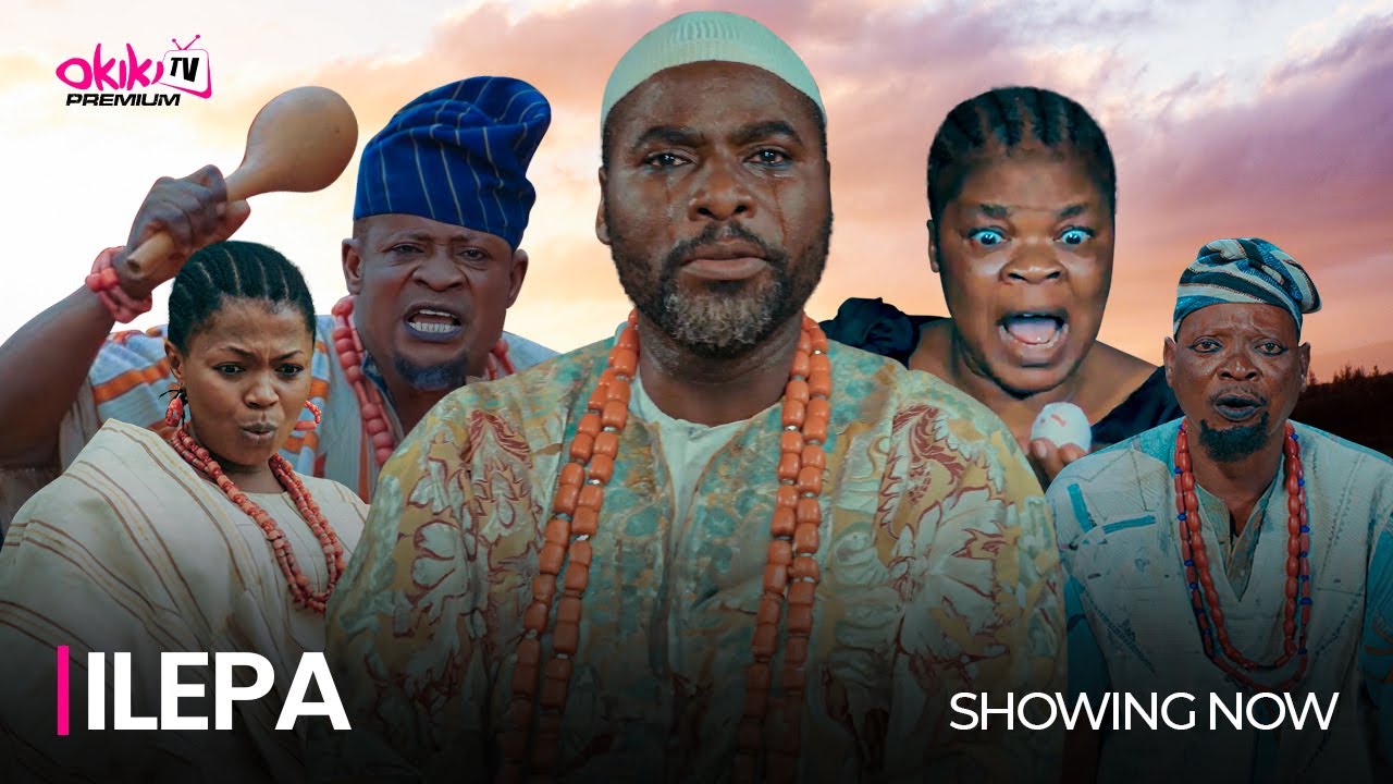 ILEPA – Latest 2023 Yoruba Movie