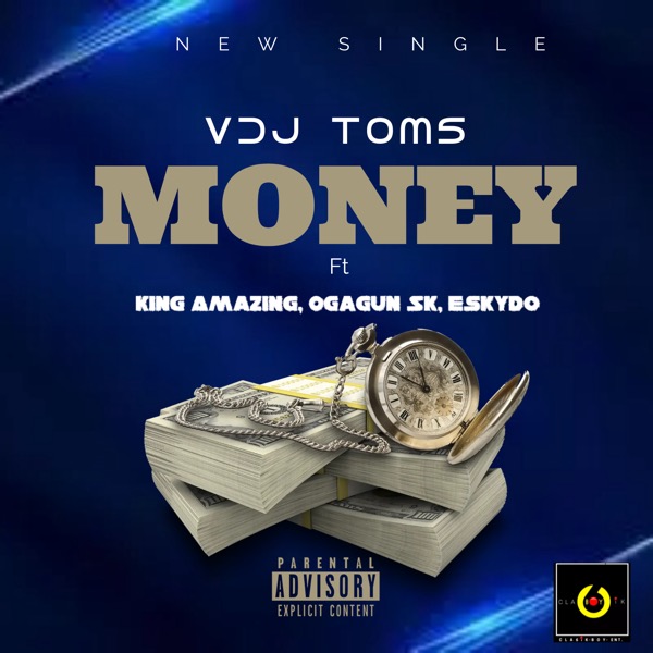 VDJ Toms – Money ft. King Amazing, Ogagun SK & Eskydo
