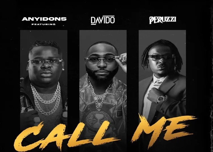 Anyidons - Call Me ft. Davido & Peruzzi