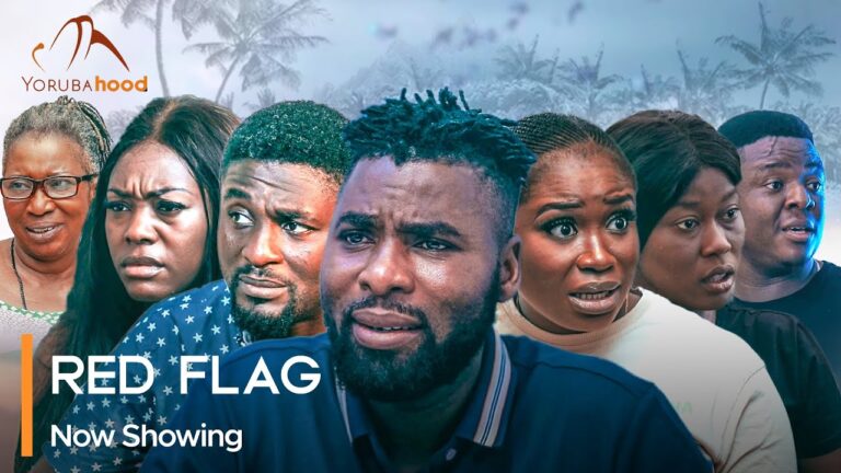 Red Flag – Latest Yoruba Movie 2023 Drama