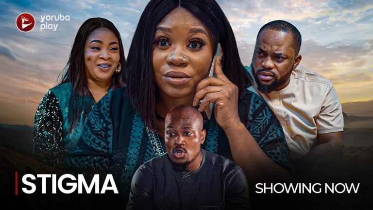 STIGMA FULL MOVIE – Latest 2023 Yoruba Romantic Movie Drama