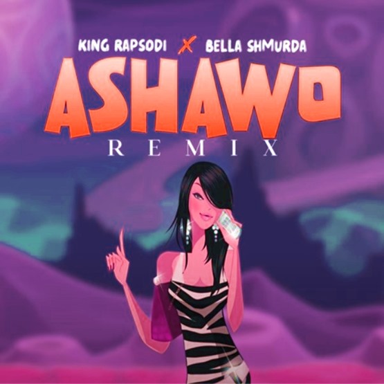 King Rapsodi ft. Bella Shmurda – Ashawo (Remix)