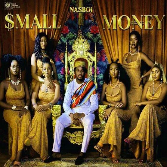 Nasboi – Small Money