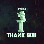 Otega - Thank God