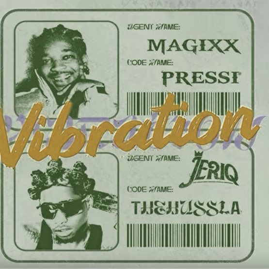 Magixx - Vibration ft. Jeriq