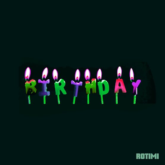 Rotimi – Birthday