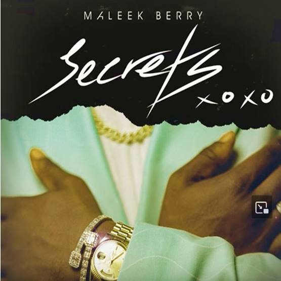 Maleek Berry Secrets Mp3 Download