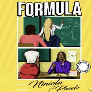 Niniola ft. Pheelz - Formula