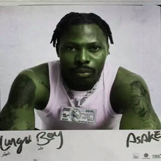 Asake Lungu Boy Album Download