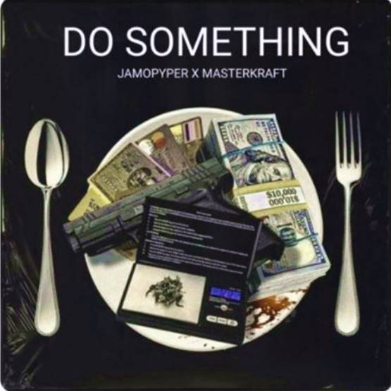 Jamopyper - Do Something