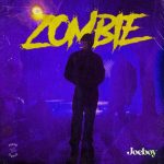 Joeboy - Zombie