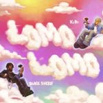 KiDi - Lomo Lomo ft. Black Sherif