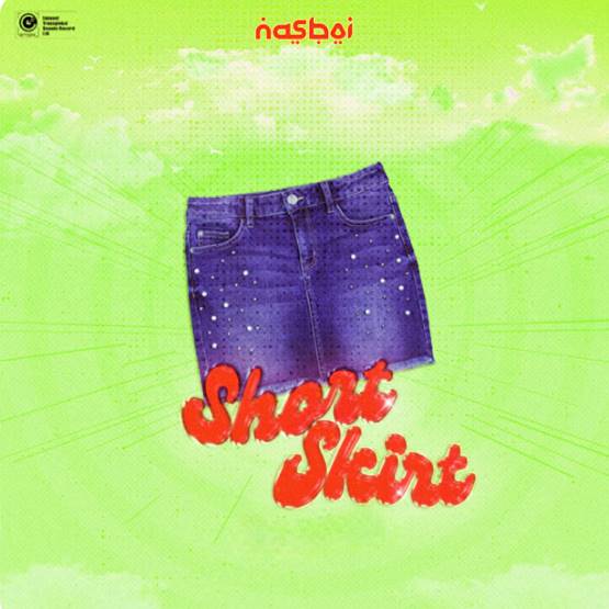 Nasboi - Short Shirt (Fine Girls)