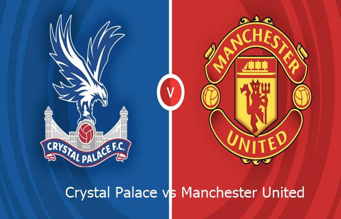 Crystal Palace vs Man United Live match