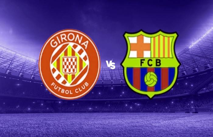 Girona vs Barcelona Live Match