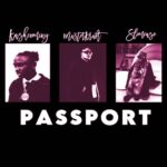 Masterkraft - Passport ft. Slimcase & Kashcoming