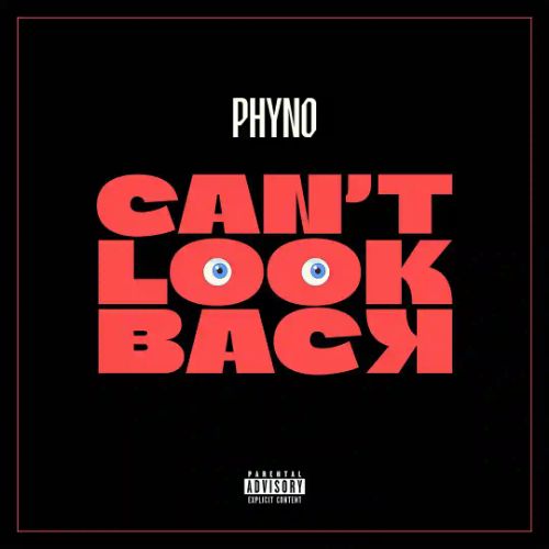 Phyno Can't Look Back Mp3 Download