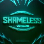 Victor AD - Shameless