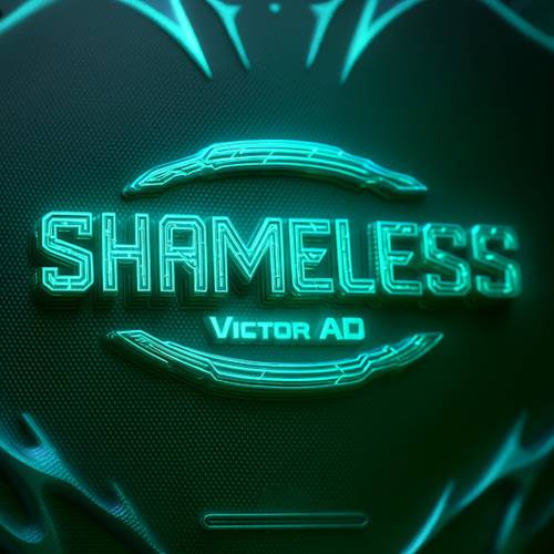 Victor AD - Shameless