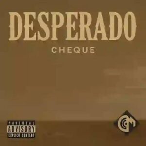 Cheque - Desperado