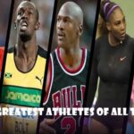 Top 10 Greatest Athletes of All Time