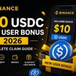 Binance $10 USDC New User Bonus 2026 – Complete Claim Guide